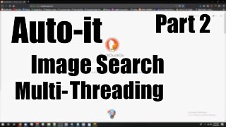 Autoit: Image Search with Multi-threading! - Part 2
