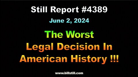 The Worst Legal Decision in American History !!!, 4389