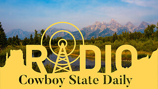 Cowboy State Daily Radio News: Tuesday, March 19, 2024