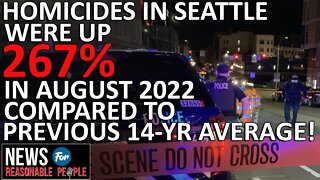 Seattle rocked by deadliest month in recent history in wake of defund police movement