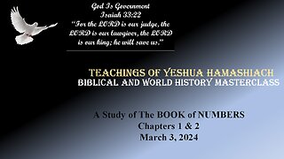 3-3-24 Study of the Book of Numbers CHapters 1 & 2