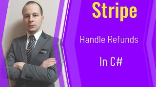 How to Deal with Stripe Refunds in C# .net 5