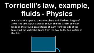 Torricelli's law, example, fluids - Physics