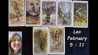 Leo: Taking On A New Responsibility! February 5 11 ~ Mystic Amista Bennett Weekly Tarot