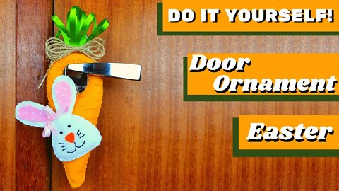 DIY - How to Make Door Ornament Easter