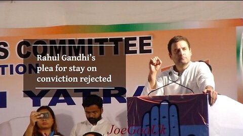 Breaking: Rahul Gandhi’s plea for stay on conviction rejected | Surat court rejects Rahul’s plea