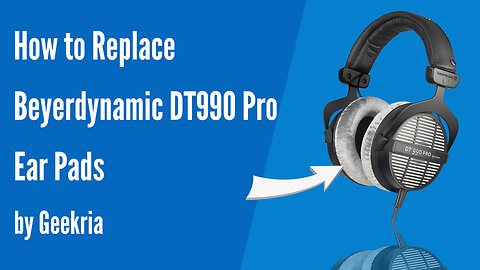 How to Replace Beyerdynamic DT990 Pro Headphones Ear Pads / Cushions | Geekria
