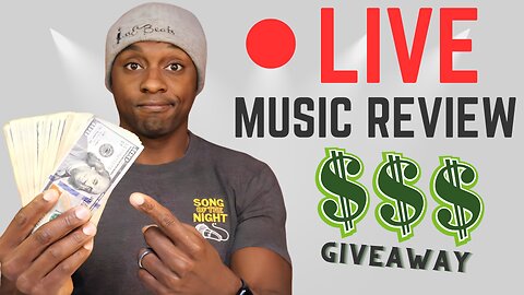 $100 Giveaway - Song Of The Night: Live Music Review! S6E5