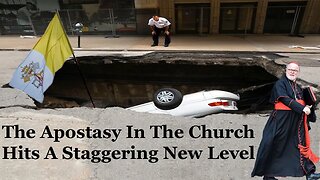 The Apostasy In The Church Hits A Staggering New Level