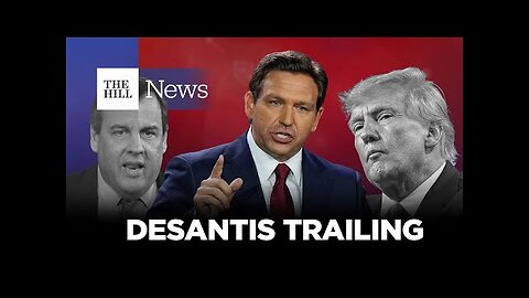 NEW- DeSantis TRAILS Trump, Christie As Campaign Attempts ANOTHER Reset