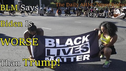 BLM Says Biden Is "Terrorizing Blacks Than TRUMP!" Feel The Unity Yet?