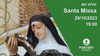 Santa Missa -29/10/2023 - 19:00
