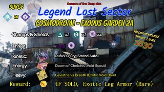 Destiny 2 Legend Lost Sector: Cosmodrome - Exodus Garden 2A on my Arc Warlock 6-13-23