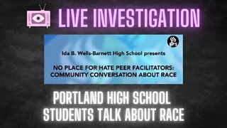 Investigating Portland Public Schools, day 2 - Students talk about race