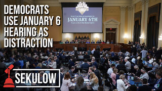 Democrats Use January 6 Hearing As Distraction