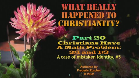 Fred Zurcher on What Really Happened to Christianity pt20