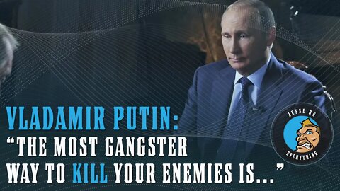 Vladamir Putin: "This is the Most GANGSTER Way to KILL Your Enemies"