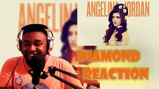 Angelina Jordan - Diamond Reaction