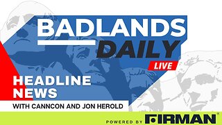 Badlands Daily 4/25/2023 - Tue 10:00 AM ET -
