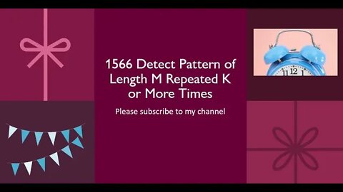 1566 Detect Pattern of Length M Repeated K or More Times