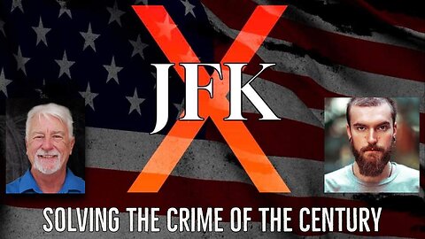 Solving The Crime of The Century- JFK X with Ryder Lee