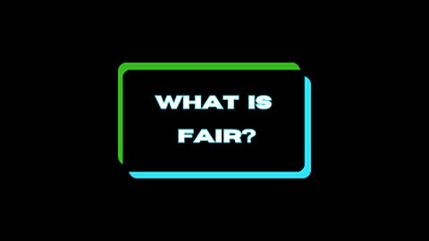 What is Fair?