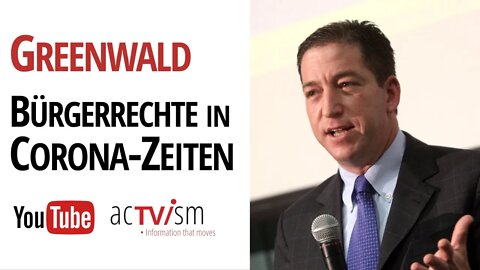 Bürgerrechte während der Corona-Zeit | Mit dem Herausgeber der Snowden-Leaks Glenn Greenwald