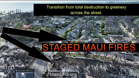 The staged Maui fires - The eyes and ears of the state pulling it off