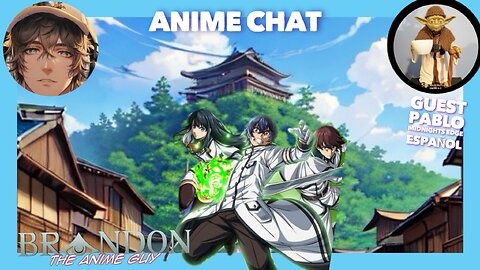Anime Chat S2 EP. 4