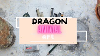 Animal + Dragon! What do you get? Drawing/Art - Adventure Through Art