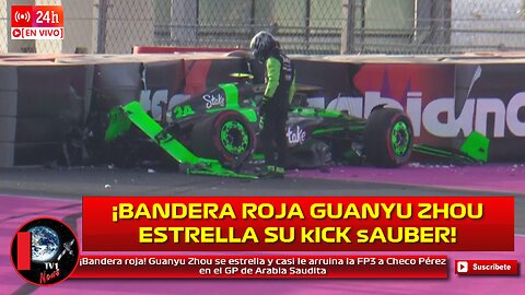 ¡Bandera roja! Guanyu Zhou se estrella y casi le arruina la FP3 a Checo Pérez GP de Arabia Saudita
