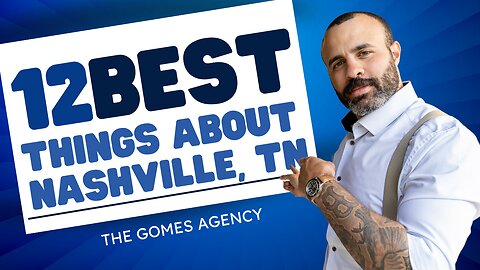 The 12 BEST Things about Nashville, TN | The Gomes Agency