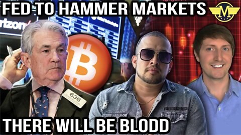 FED To Hammer Markets. There Will Be Blood... - Tokyo Crypto Show Episode 125