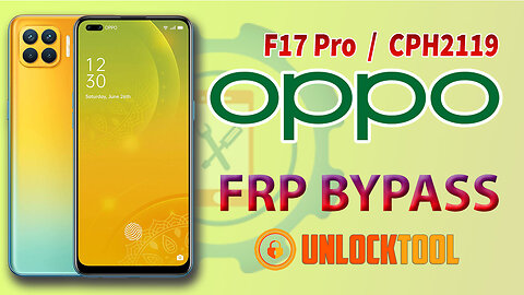 Oppo F17 Pro (CHP2119) FRP Bypass 2023 | Oppo Google Account Bypass By Unlock Tool