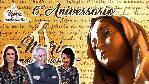 6° Aniversario - María Madre Nuestra