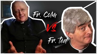 Fr. Colm vs Fr. Ted