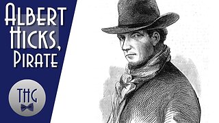 Albert Hicks, the Notorious Pirate of New York City