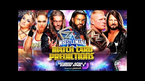 WrestleMania 38 Match Card Predictions | WrestleMania 38 Dream card and Matches