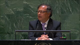 Colombian Pres. Gustavo Petro reminded UN members about their double standards