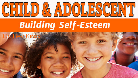 Building Self-Esteem in Early Childhood