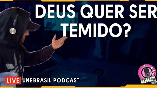 Devemos temer a Deus?