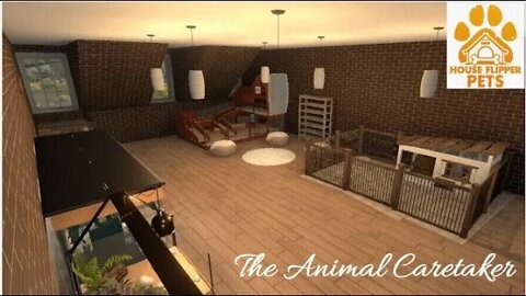 House Flipper Pets DLC #2 -The Animal Caretaker