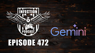 Gemini – Infection Podcast Episode 472