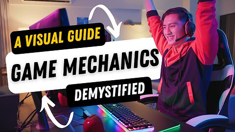 Game Mechanics Explained | Gameplay Mechanics | Master Game Design | Game Ideas | Game Innovation