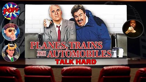 TALK HARD: Planes Trains & Automobiles - Going Home Can be Hard