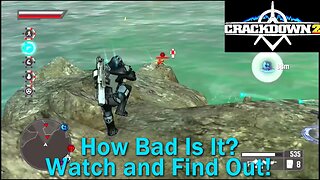 How Bad Is It? Crackdown 2- Xbox 360- Conclusion- BAD! Watch and See Why