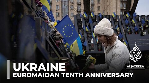 Ukraine marks 10-year anniversary of Maidan 'Revolution of Dignity'