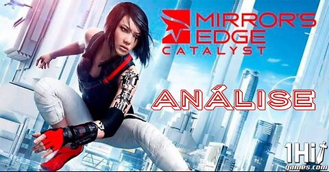 Mirror's Edge: Catalyst - Análise