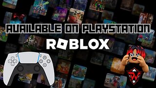 Roblox Now Available on PlayStation