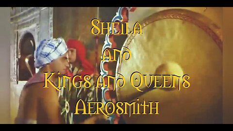 Shiela And Kings And Queens Aerosmith